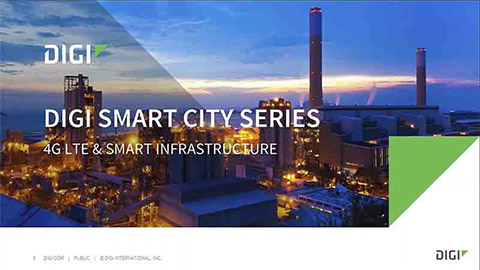 Série Digi Smart City : 4G LTE et infrastructure intelligente