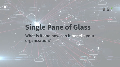 Un panneau de verre unique pour la gestion des réseaux