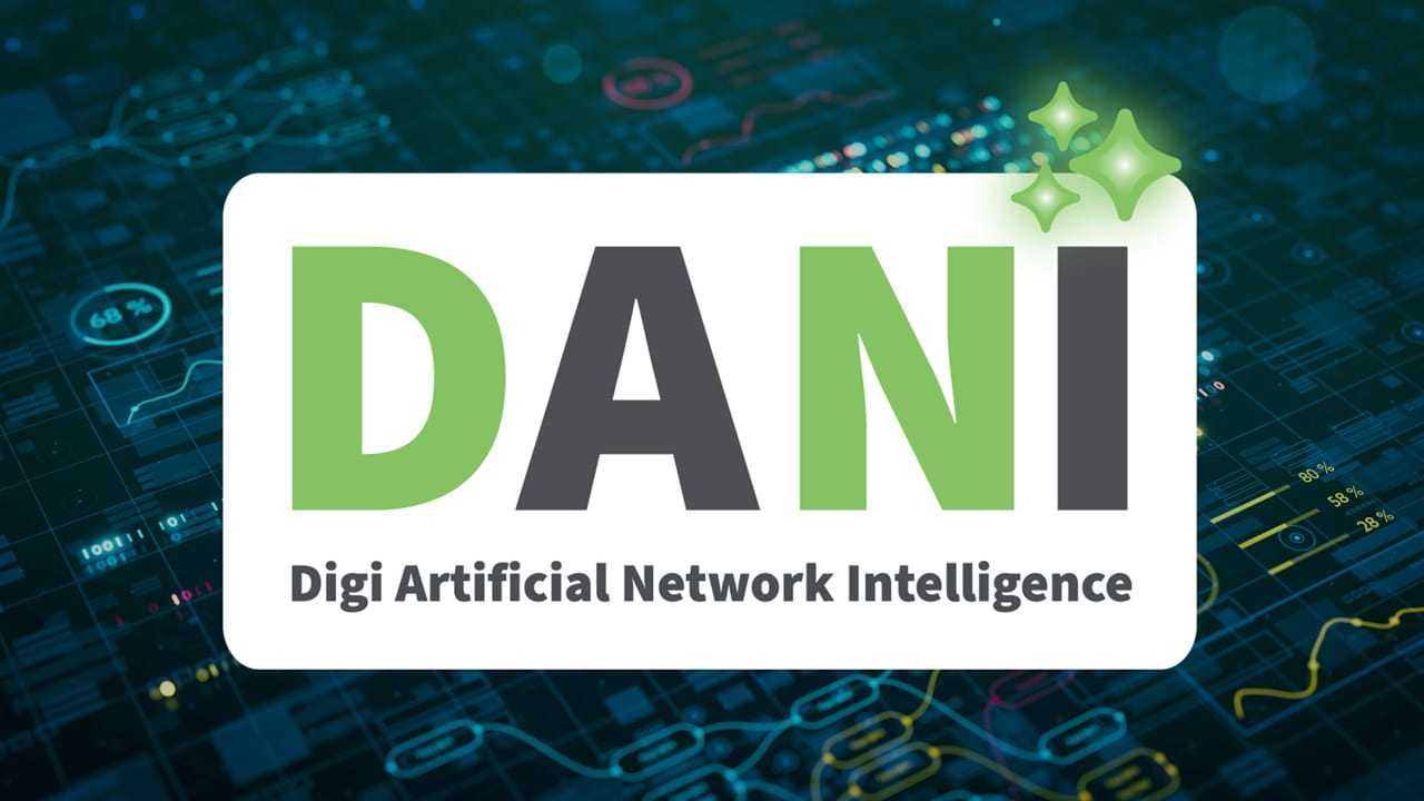 DANI : Votre réseau d'<br/>s intelligent, désormais opérationnel