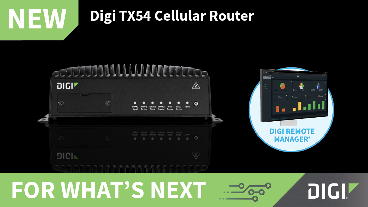 Digi TX54 et Digi Remote Manager
