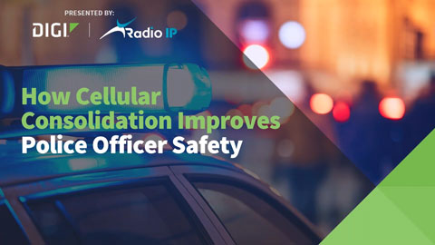 Comment la consolidation cellulaire améliore la sécurité des agents de police 
