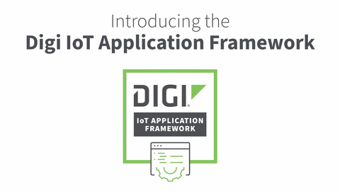 Le cadre IoT Digi IoT pour le développement d'applications et la visualisation du déploiement